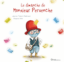 Dimanche de monsieur Pervenche (Le)
